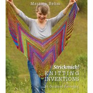 Martina Behm -  Strickmich! Knitting Inventions - německá verze